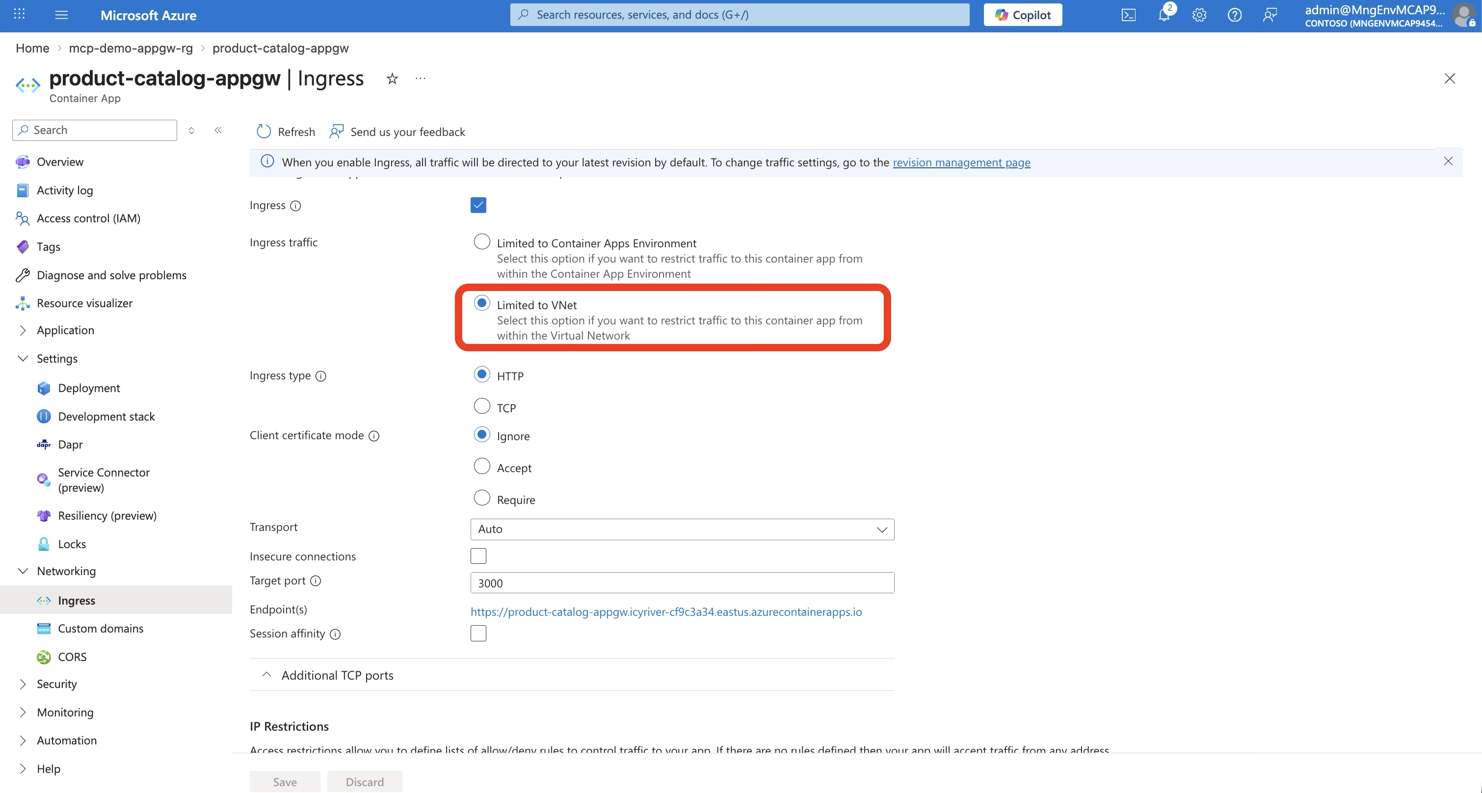Azure Portal — Container App Ingress settings showing "VNet" traffic source (not "Anywhere")
